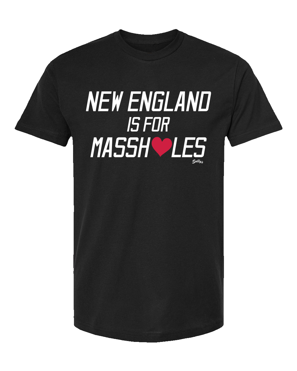 New England Is For Massholes T-Shirt
