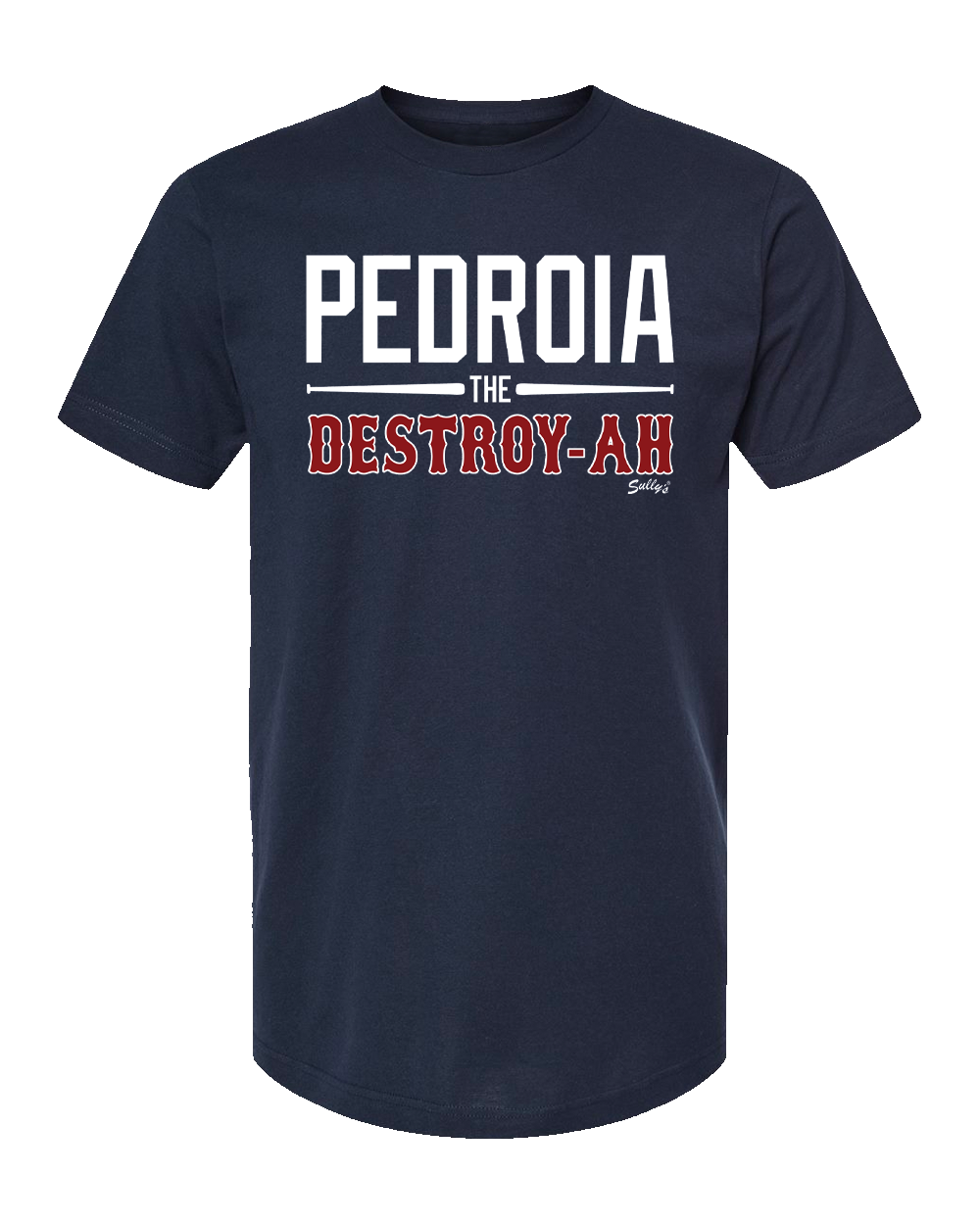PEDROIA THE DESTROY-AH T-Shirt 2026