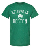 Believe In Boston (classic shamrock) Heather Green T-Shirt