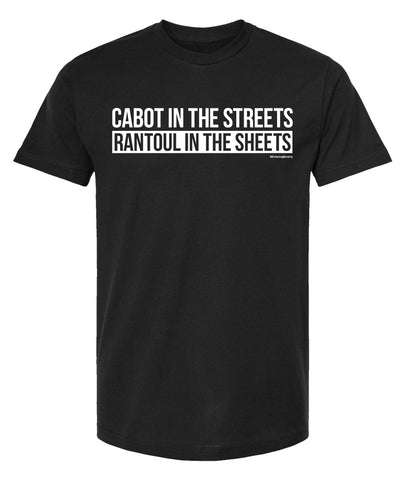 Cabot In The Streets, Rantoul In The Sheets (Entering Beverly) T-Shirt