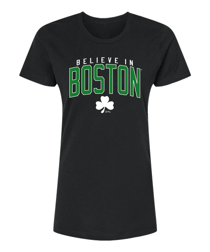 Believe in Boston - Black Relaxed Fit Women's Crew Neck T-Shirt