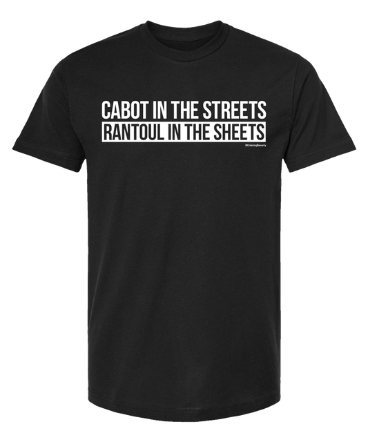 Cabot In The Streets, Rantoul In The Sheets (Entering Beverly) T-Shirt