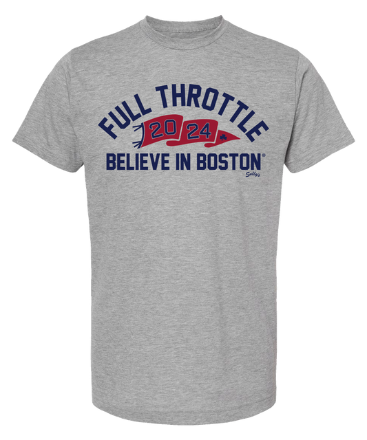 FULL THROTTLE 2024 / Believe In Boston - T-Shirt