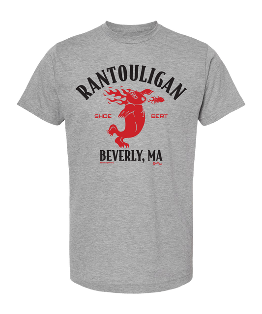 RANTOULIGAN "Shoebert" (Entering Beverly) T-Shirt