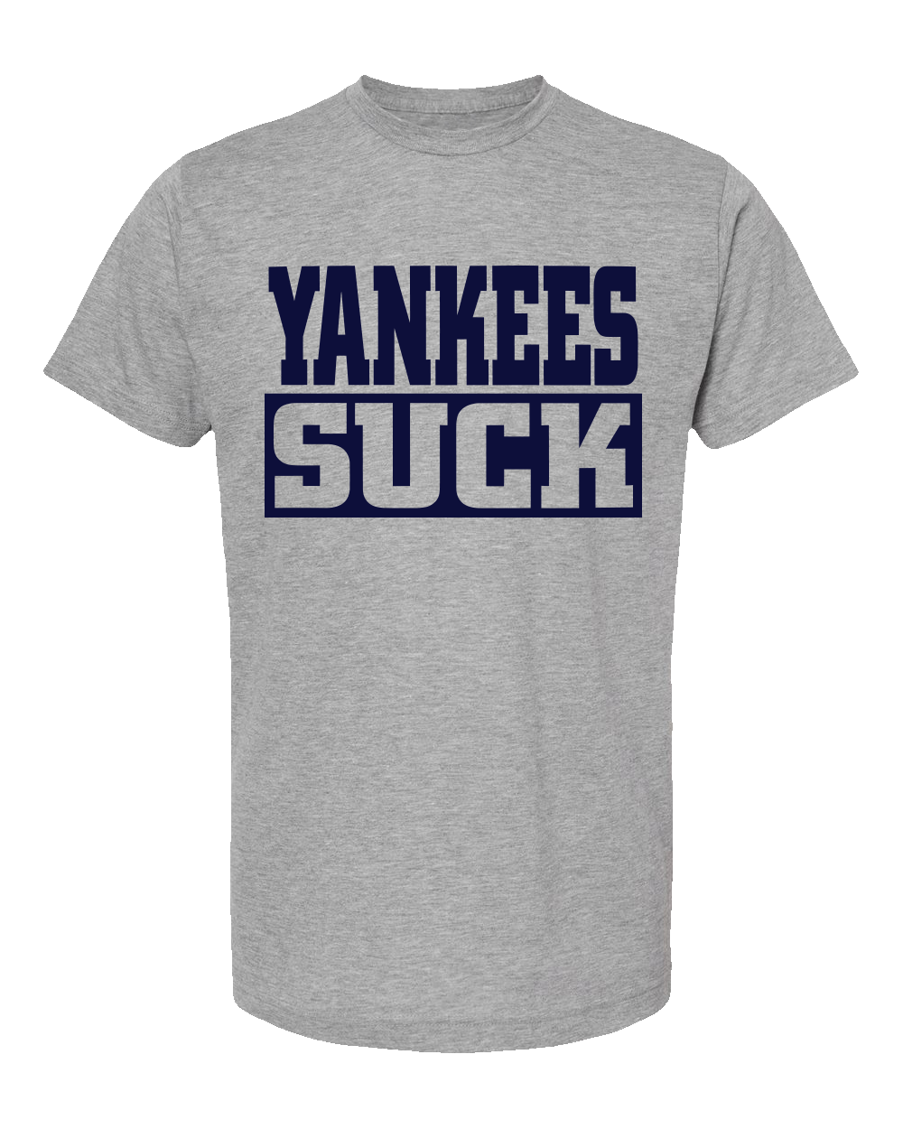 Yankees Suck T-Shirt