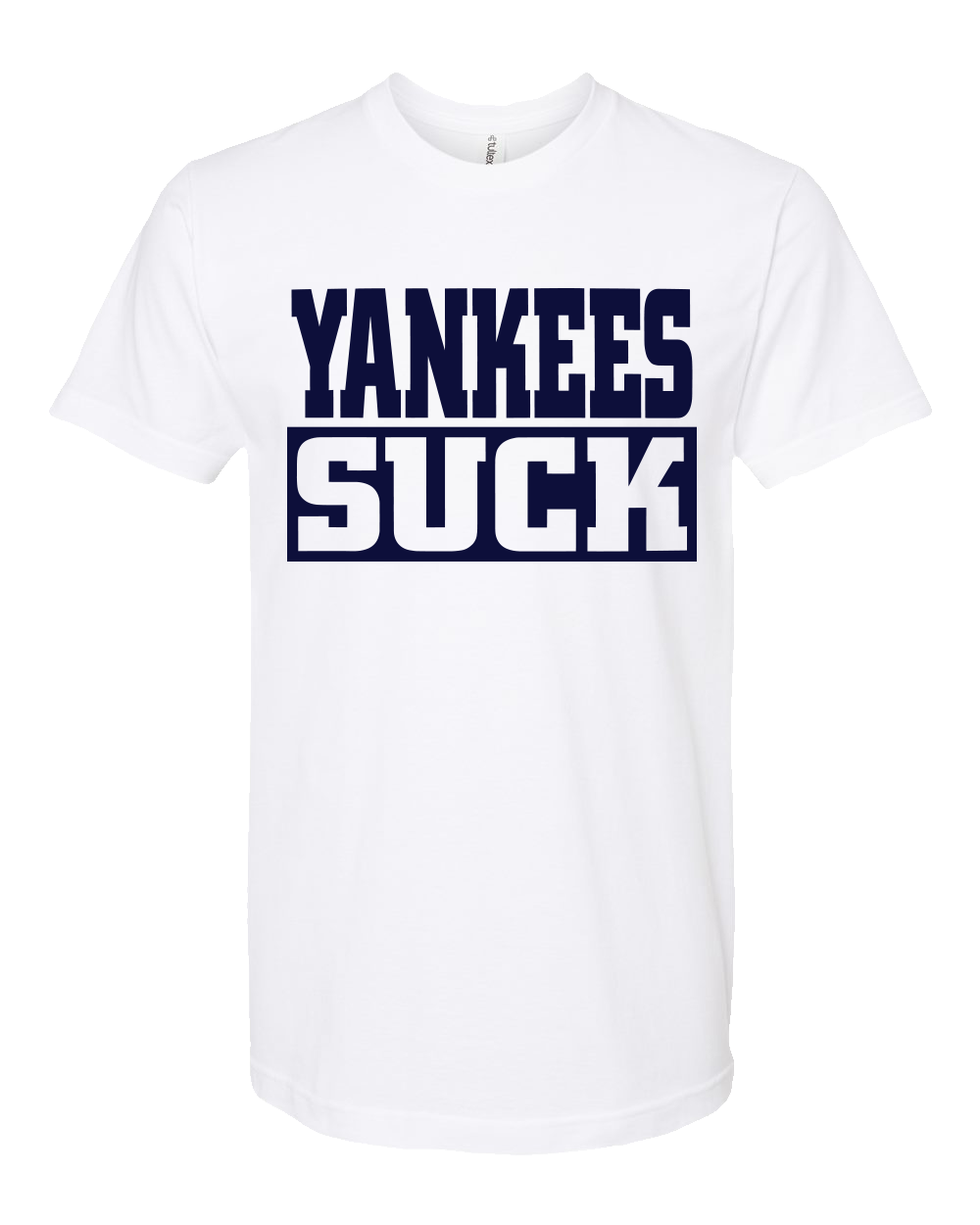 Yankees Suck T-Shirt
