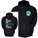 My Garden Has Basketball Zip-Up Sweatshirt
