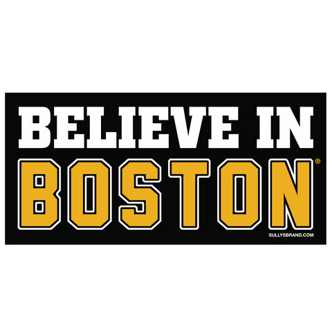 Believe In Boston 3x6 Black & Gold Bumper Sticker