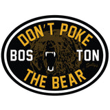 Don't Poke The Bear Oval Sticker