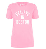 BELIEVE IN BOSTON Retro Women's Tee (7 Color options!)