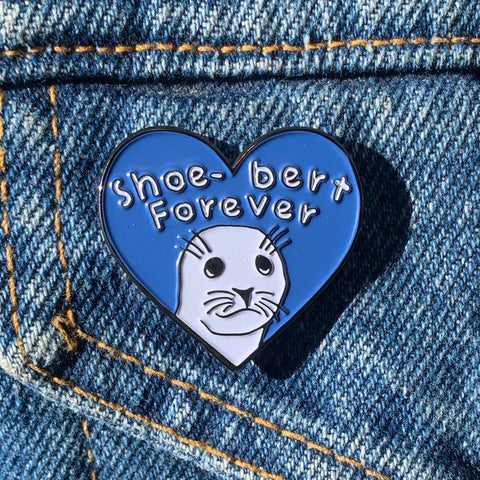 Shoebert Forever Enamel Pin